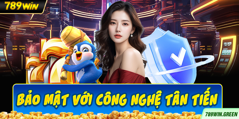 Bảo mật với công nghệ tân tiến Bảo mật với công nghệ tân tiến